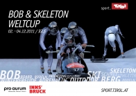 Tirol Werbung - Plakat / Bob & Skeleton Weltcup 2011 Igls